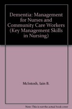 Dementia management for - dementia:,