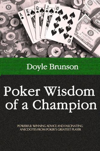 Poker wisdom champion - poker, of