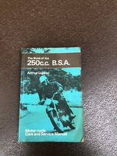 The Book of the 250cc BSA/ motor cycle care and service manual Arthur Lupton