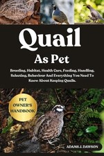Quail as Pet: Breeding