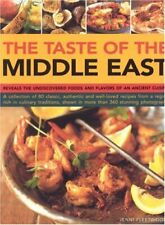 Taste of the Middle East: The Food and Cooking of a Rich Cultural Heritage - A