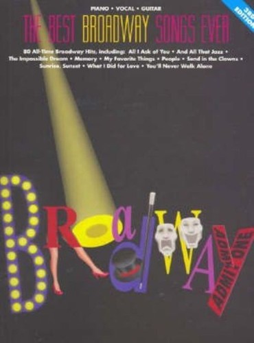 The best broadway songs ever - best,