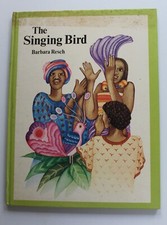 The Singing Bird Barbara Resch