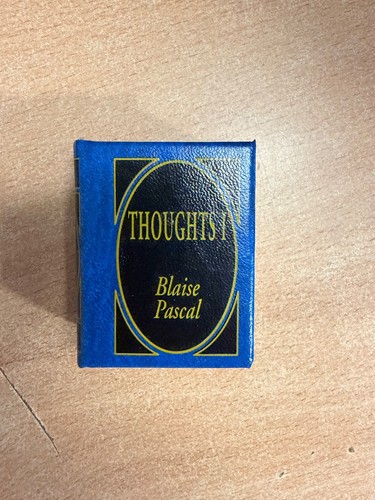 Thoughts blaise pascal - thoughts, i