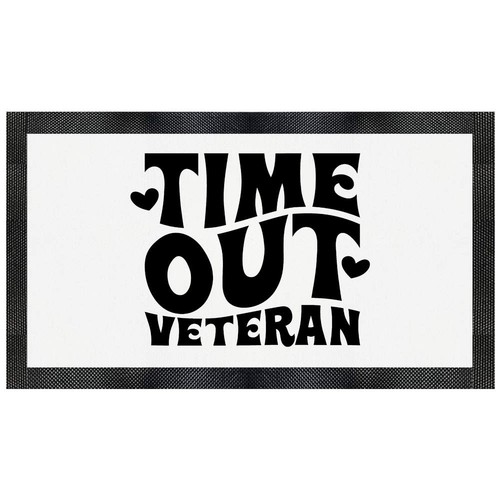Time out veteran funny text - 'time, '