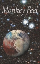 Monkey Feet A Sci-Fi Novel of