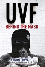 UVF: Behind the Mask By Aaron