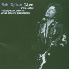 Bob Dylan : Live 1961-2000