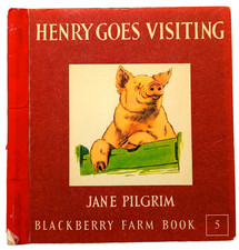 Jane Pilgrim Henry Goes Visiting 1970's Blackberry Farm Paperback Book