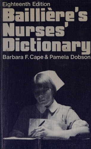 Nurses dictionary barbara - dictionary, by