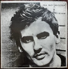 PAUL BLEY TRIO Closer ESP -