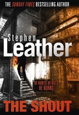 The Shout by Leather, Stephen