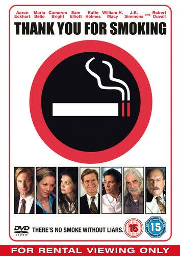 Thank you for smoking - for,