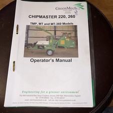 Greenmech Chip master 220/260 TMP /MT/MT360 wood chipper DIESEL * Reprinted Copy