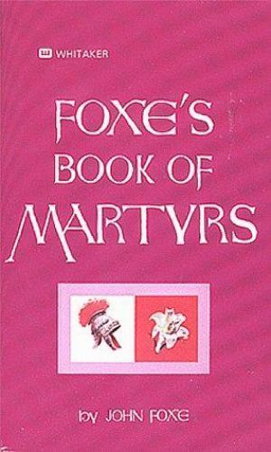 Foxe book martyrs - book,