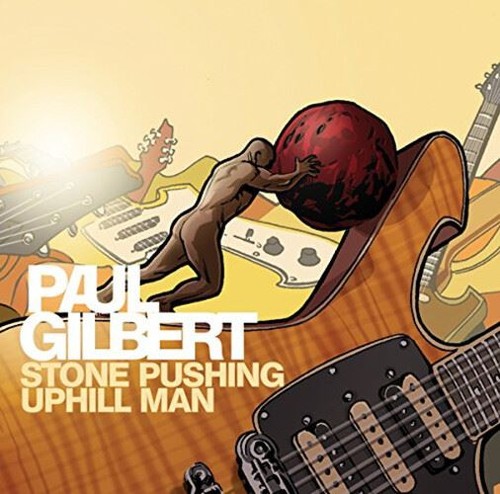 Paul gilbert stone pushing - gilbert,