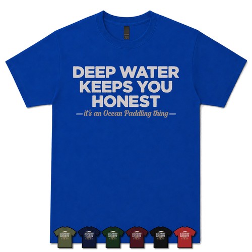 Deep water keeps you honest - deep,