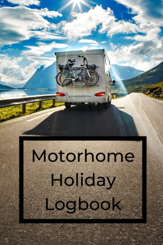 Motorhome holiday logbook - motorhome,