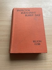 Inspector Burmann’s Busiest Day by Belton Cobb 1939 1st Edition Hardback Book