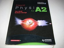 Edexcel Physics for A2 (Advanced Physics for Edex... by George, Graham Paperback