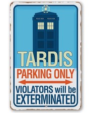 Tardis Parking Only Metal