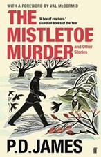 The mistletoe murder - the, and