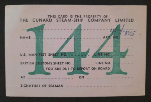 Cunard steamship shore pass - cunard,