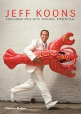 Jeff Koons: Conversations with Norman Rosenthal, Norman Rosenthal, Jeff Koons, U