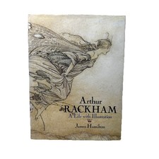 Arthur Rackham: A Life With Illustration James Hamilton Hardback 1st Ed. DJ 1990