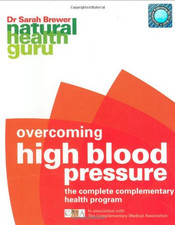Overcoming High Blood Pressure (Natural Health G... by Dr Sarah Brewer Paperback