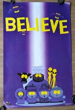 South Park BELIEVE IN ALIENS Poster 1998. Comedy Central