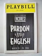 PARDON MY ENGLISH Playbill
