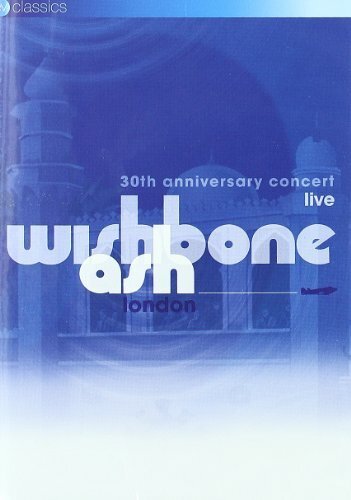 Wishbone ash 30th anniversary - wishbone,