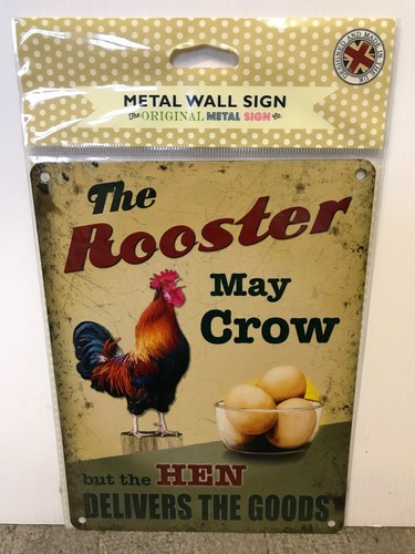 The rooster may - crow,