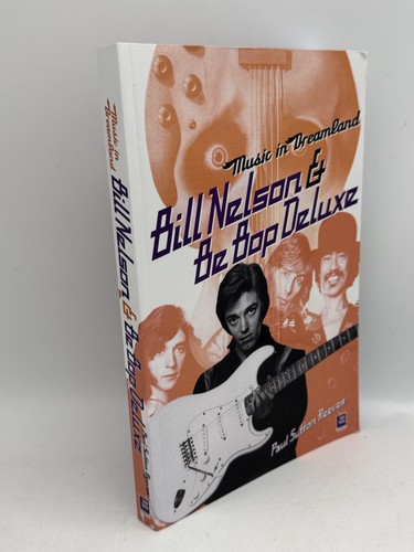 Bill nelson and bop deluxe - and,
