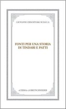 Fonti Per Una Storia Di Tindari E Patti: Dal Mito AI Corsari, Very Good Conditio