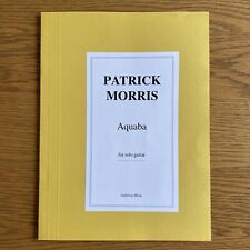 Patrick Morris Aquaba for solo guitar Galloway Music 1998
