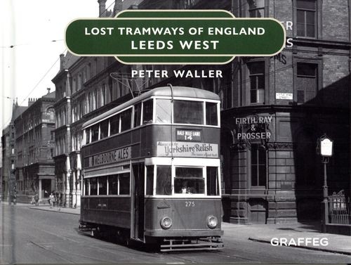 Lost tramways leeds west - lost,