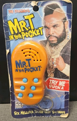 The original in your - mr., t