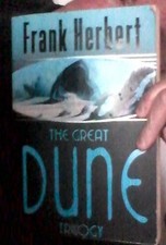 The Great Dune Trilogy: Dune, Dune Messiah, Children of Dune