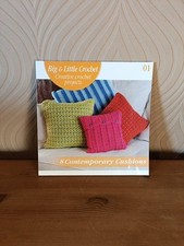 Big & Little Crochet. Creative Crochet Projects Contemporary Cushions