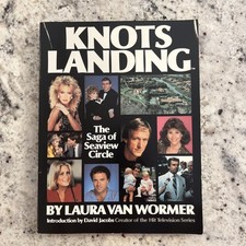 Knots Landing by Laura van