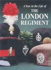 The London Regiment: An