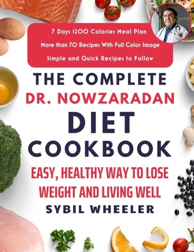 Complete nowzaradan diet - dr.,