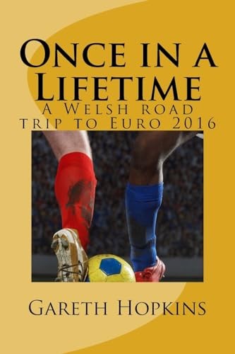 Once lifetime a welsh - once,