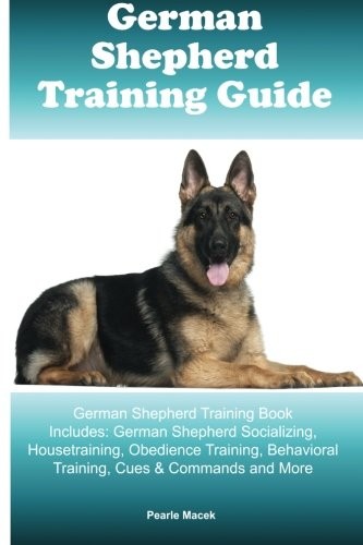 German shepherd training guide - shepherd,
