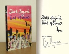 Dirk Bogarde - West of Sunset - Signed - 1st/1st (1984 First Edition DJ)