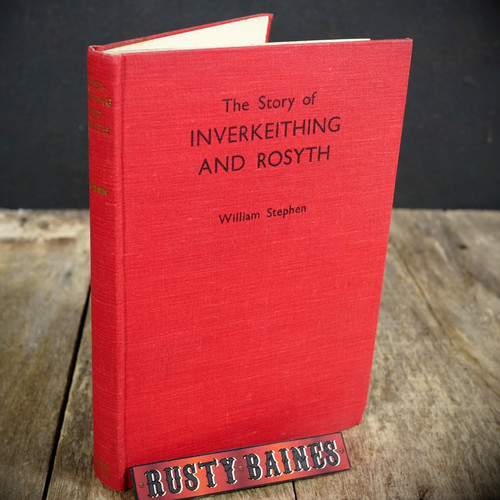 The story inverkeithing and - the, of