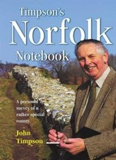 Timpson's Norfolk By John Timpson