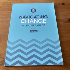 Navigating Change. A Leaders
